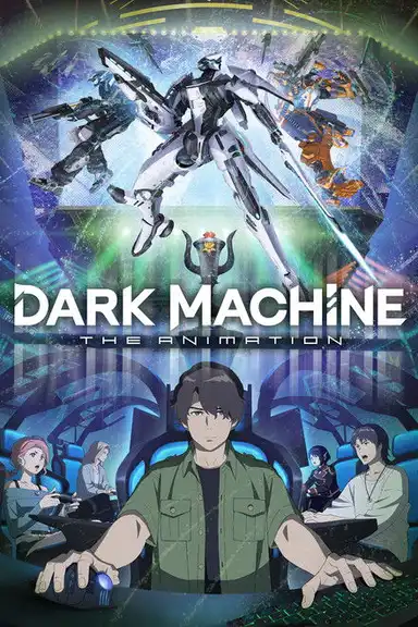 DARK MACHINE THE ANIMATION