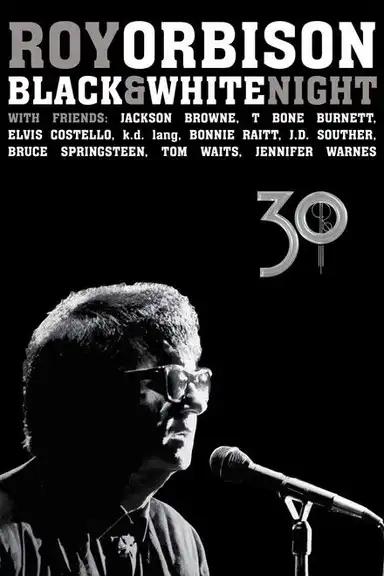 Roy Orbison: Black and White Night 30