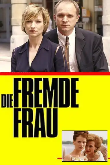 Die fremde Frau