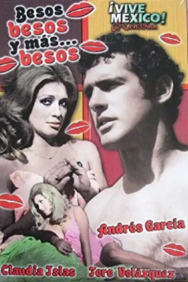 Besos, Besos... y Más Besos