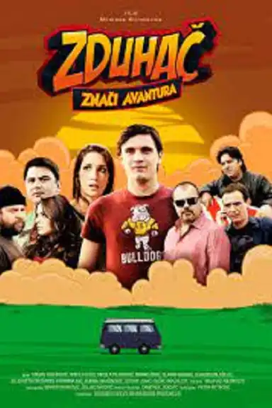 Zduhac Means Adventure