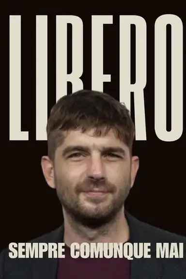 LIBERO sempre comunque mai