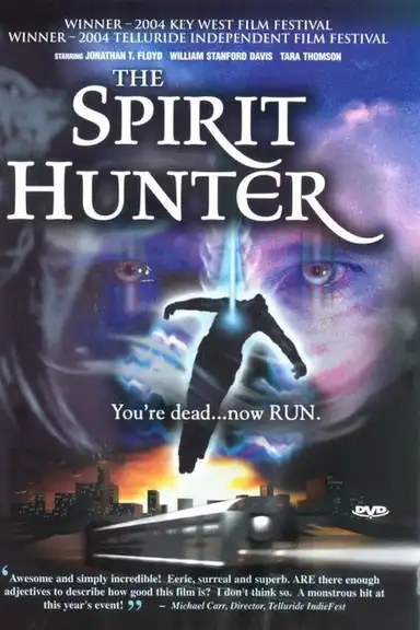 The Spirit Hunter