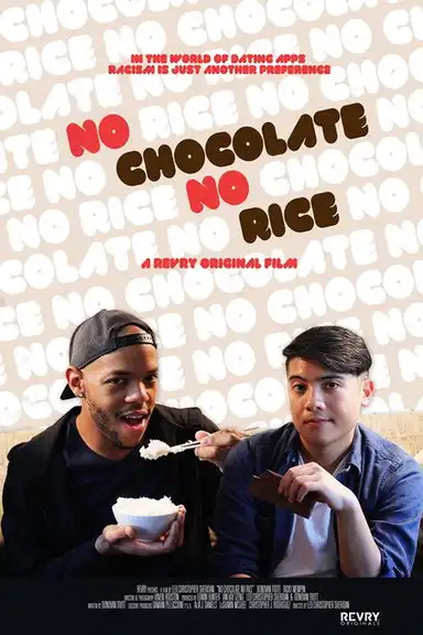 No Chocolate, No Rice