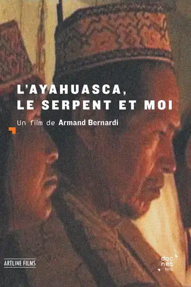 L'Ayahuasca, le serpent et moi