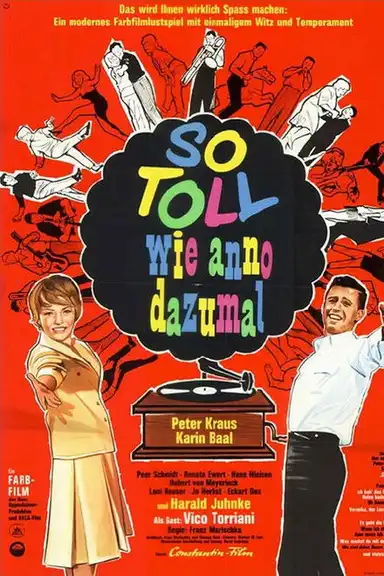 So toll wie anno dazumal