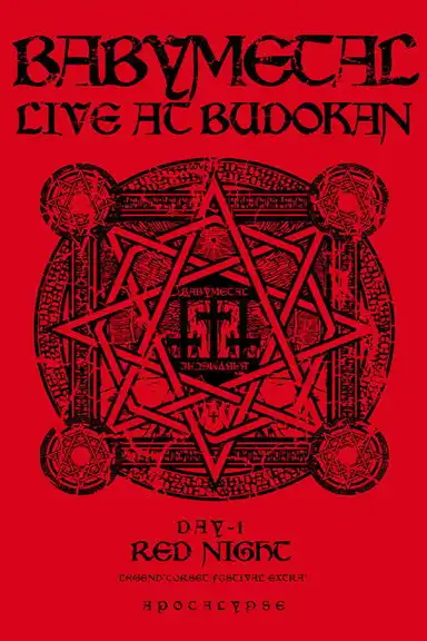 BABYMETAL Live at Budokan - Red Night - LEGEND Corset Festival Extra - APOCALYPSE