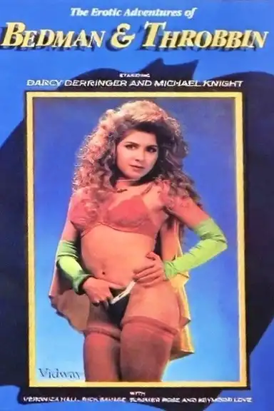 The Erotic Adventures of Bedman and Throbbin