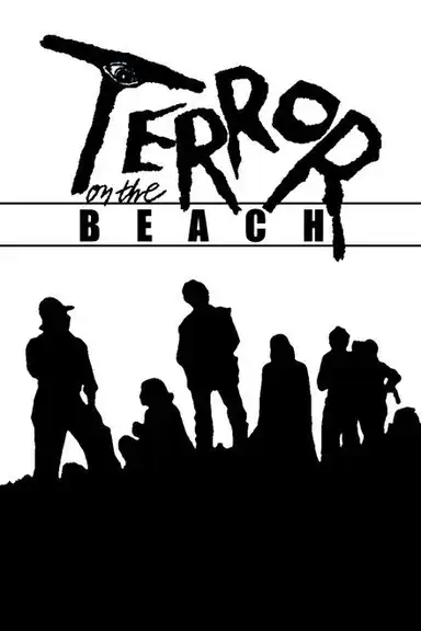 Terror on the Beach
