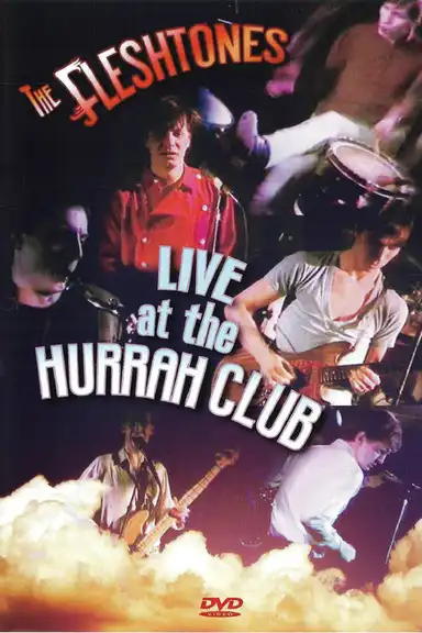 The Fleshtones: Live at The Hurrah Club