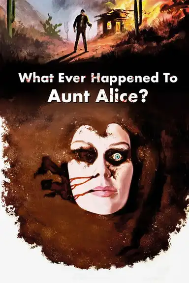 What Ever Happened to Aunt Alice?