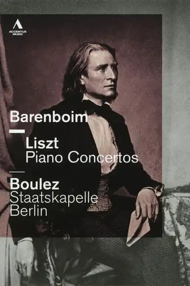 Liszt Piano Concertos  - Daniel Barenboim / Pierre Boulez - Staatskapelle Berlin