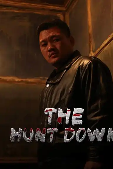 The Hunt Down