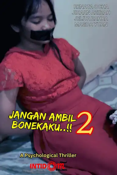 Jangan Ambil Bonekaku..!! 2