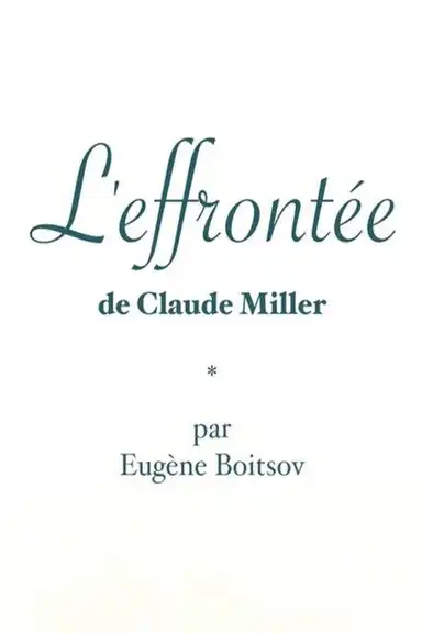 Short Cuts : L'Effrontée de Claude Miller
