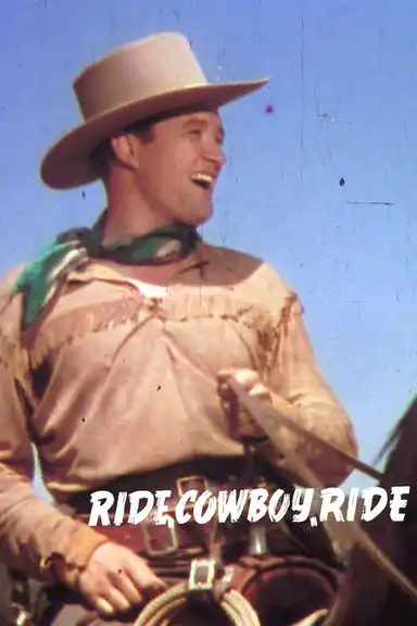 Ride, Cowboy, Ride