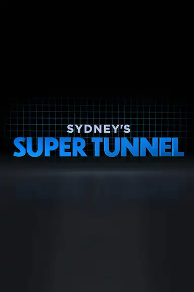 Sydney's Super Tunnel