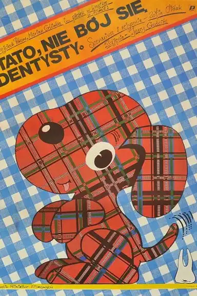 Tato, nie bój się dentysty