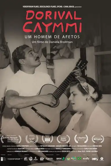Dorival Caymmi - Um Homem de Afetos