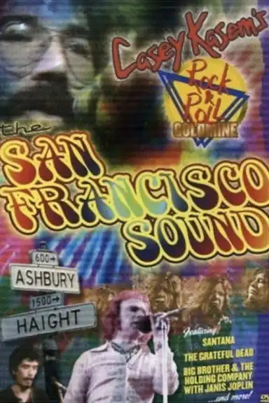 Rock ‘N’ Roll Goldmine: The San Francisco Sound
