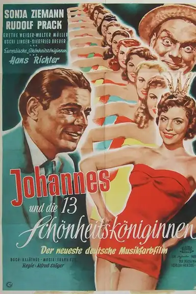 Johannes und die 13 Schönheitsköniginnen