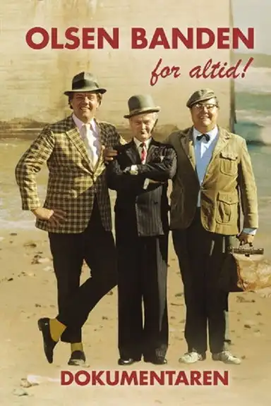 The Olsen Gang: Forever!