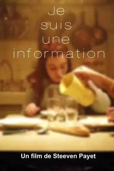 Je suis une information
