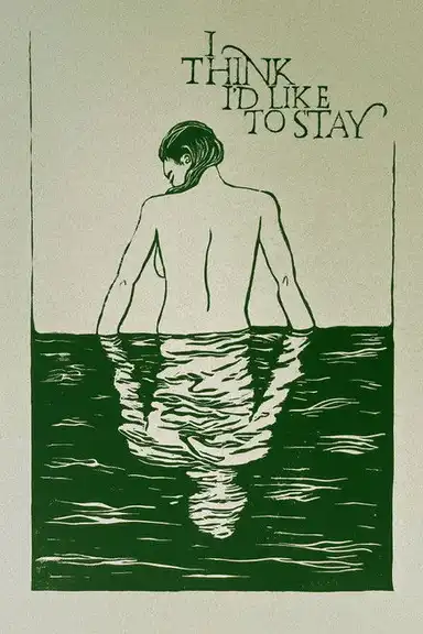 I Think I'd Like to Stay