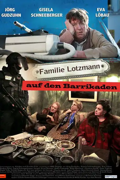 Familie Lotzmann auf den Barrikaden