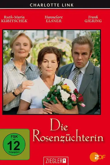 Die Rosenzüchterin