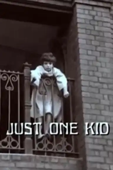 Just One Kid