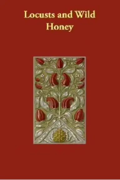 Locusts And Wild Honey