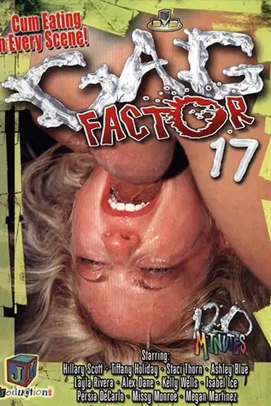 Gag Factor 17