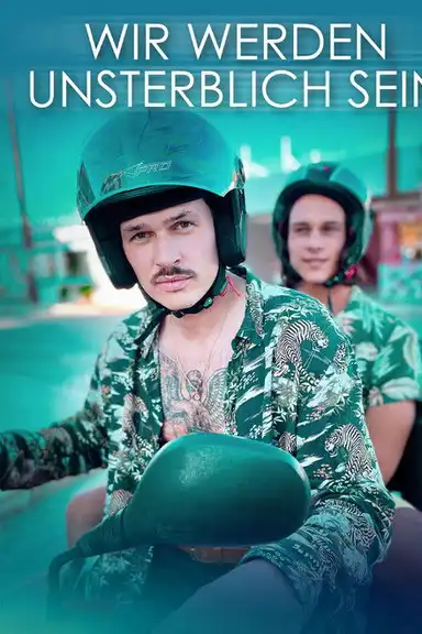 Wir werden unsterblich sein