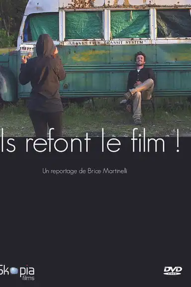 Ils refont le film!