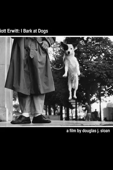 Elliott Erwitt: I Bark at Dogs