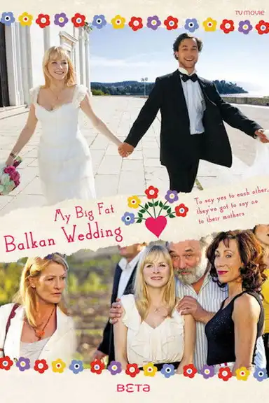 My Big Fat Balkan Wedding