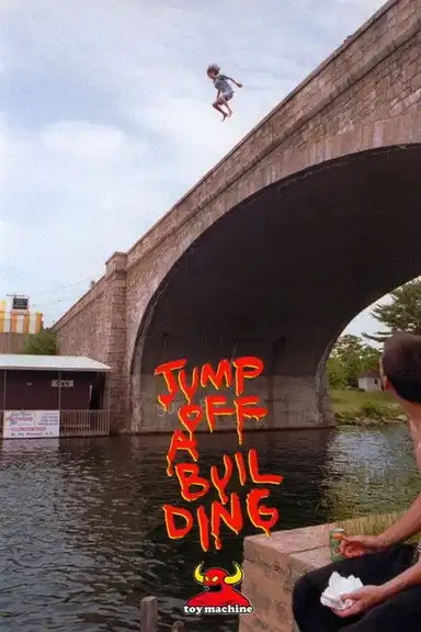 Toy Machine - Jump Off A Building