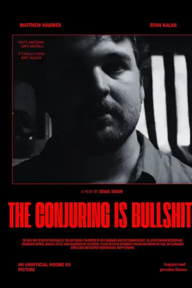 The Conjuring Is Bullshit!