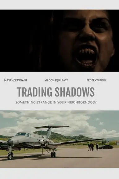 Trading Shadows
