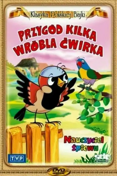 A Few Adventures of Sparrow Tweet