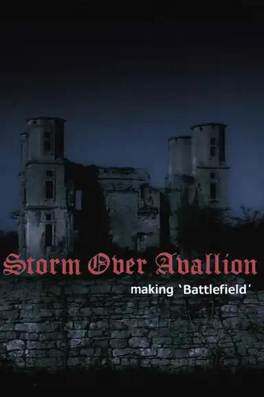 Storm Over Avallion: Making 'Battlefield'