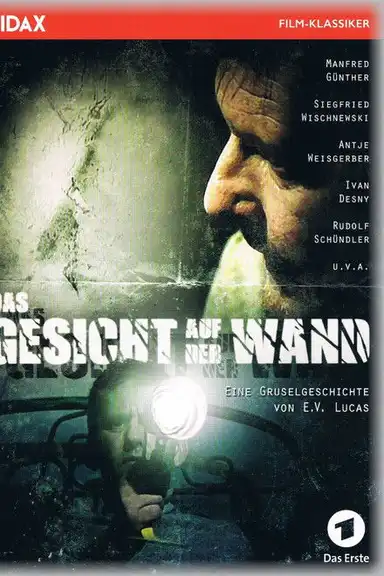 Das Gesicht auf der Wand