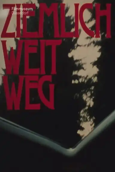 Ziemlich weit weg