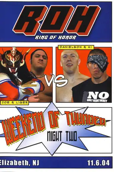 ROH: Weekend of Thunder - Night 2