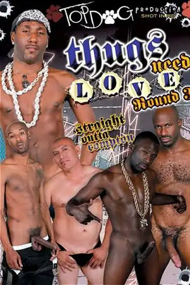 Thugs Need Love Round 3