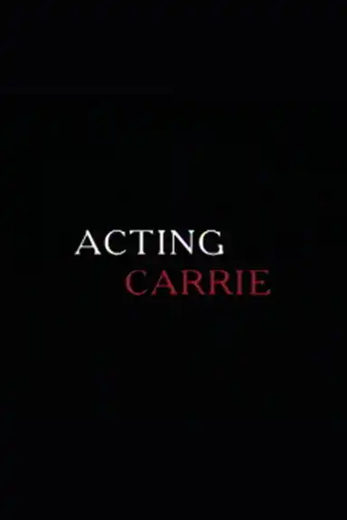 Acting 'Carrie'