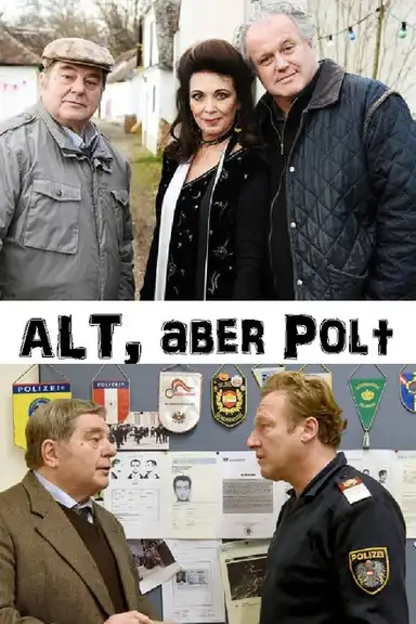 Alt, aber Polt