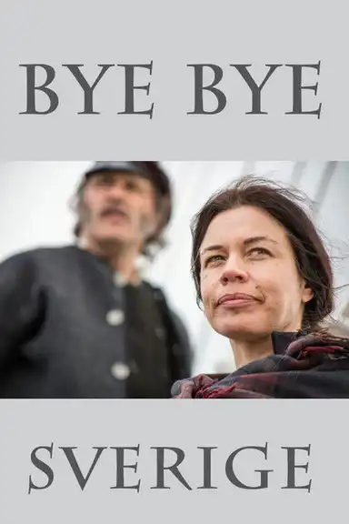 Bye bye Sverige