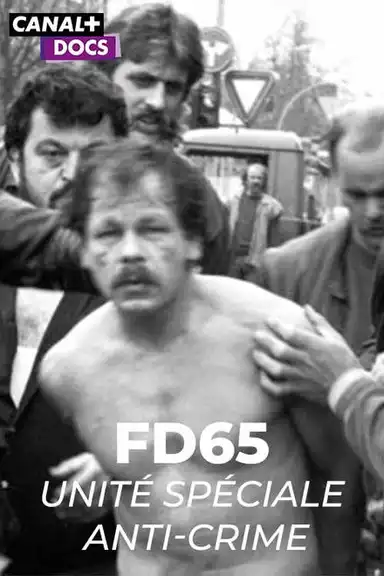 FD65 : Unité Spéciale Anti-crime